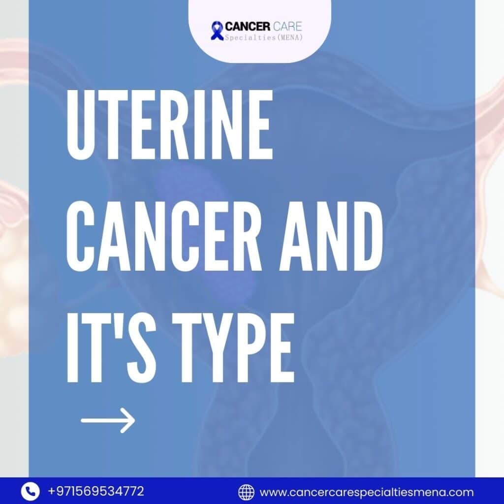 Uterine cancer and its type